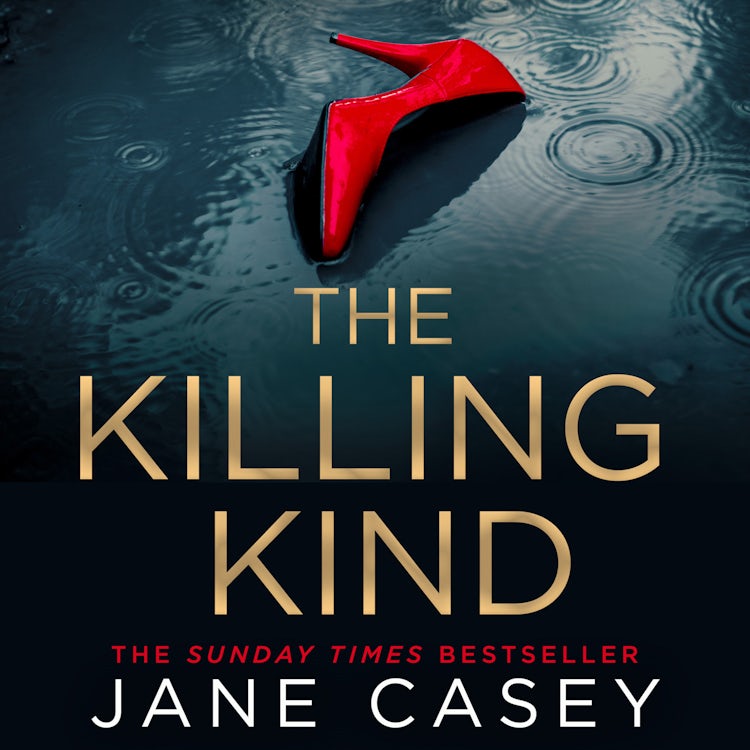 Cover image for The Killing Kind: The Richard & Judy crime suspense thriller from a Top 10 Sunday Times bestselling author, now streaming on Netflix, isbn: 9780008404956