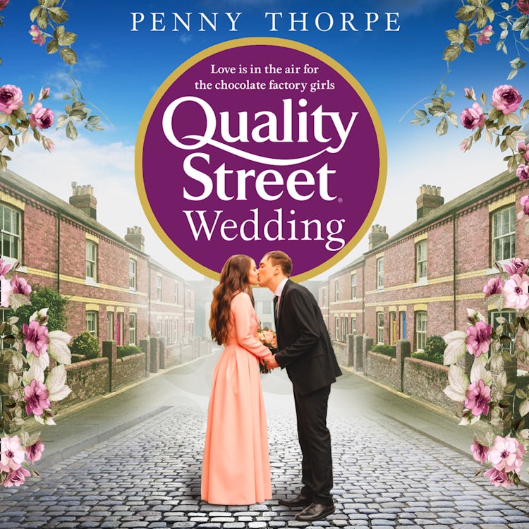 Cover image for The Quality Street Wedding: A heart-warming and nostalgic historical drama (Quality Street, Book 3), isbn: 9780008406899