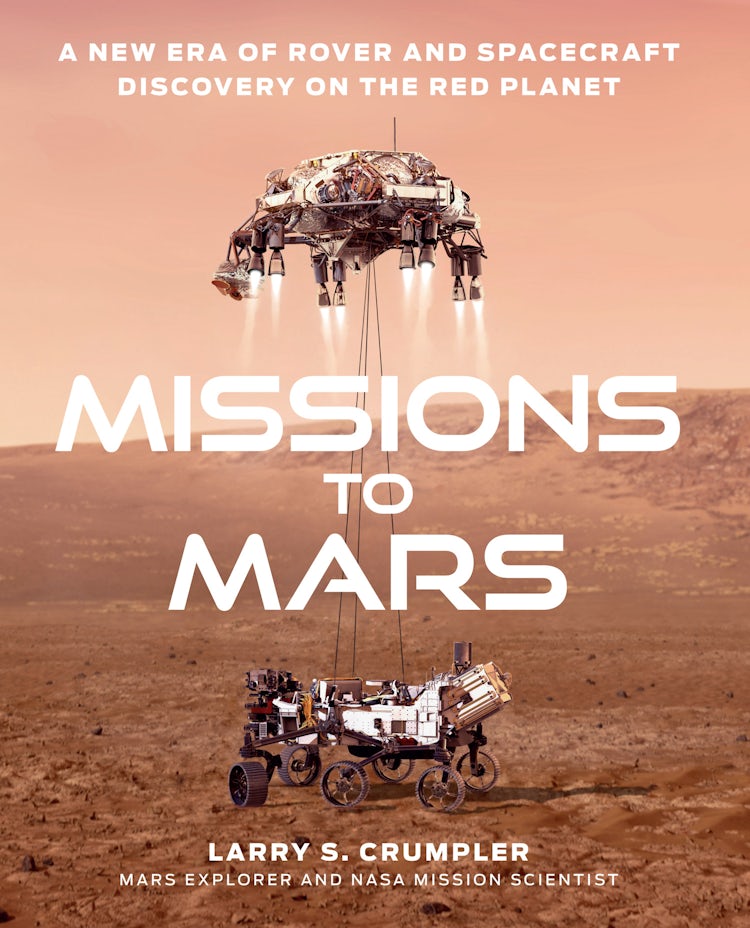 Cover image for Missions to Mars: A New Era of Rover and Spacecraft Discovery on the Red Planet, isbn: 9780008407261