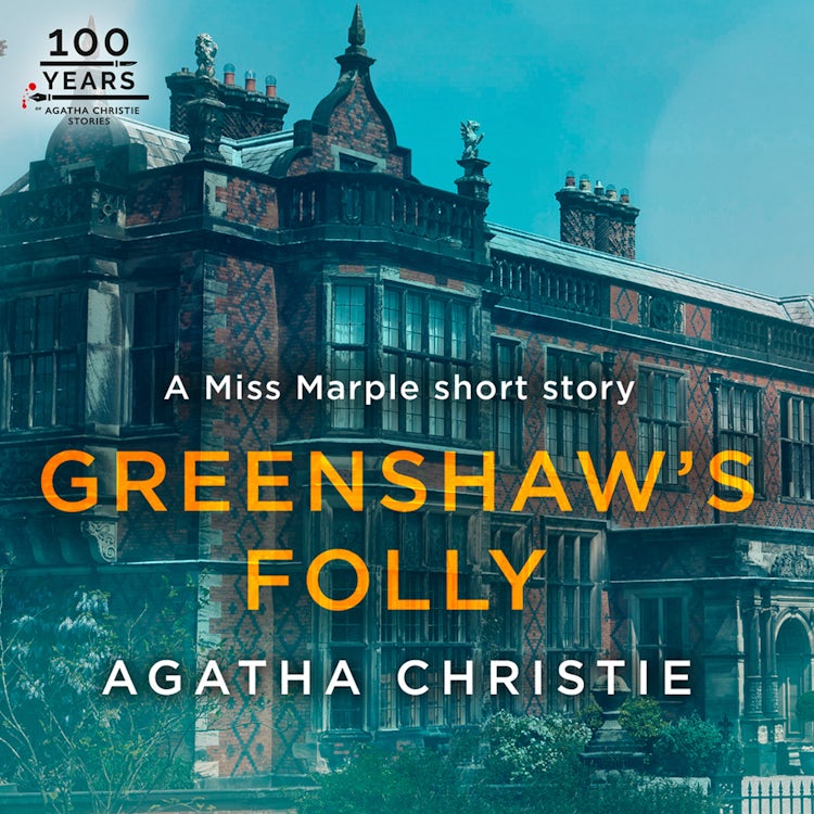 Cover image for Greenshaw’s Folly: A Miss Marple Short Story, isbn: 9780008407438