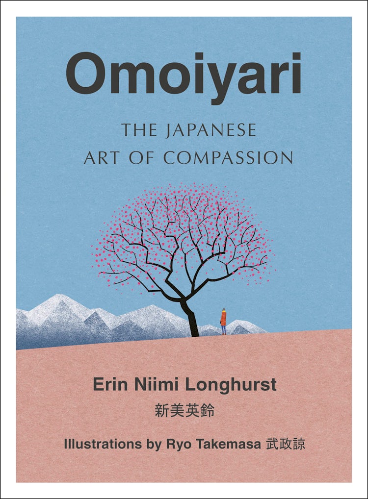Cover image for Omoiyari: The Japanese Art of Compassion, isbn: 9780008407629