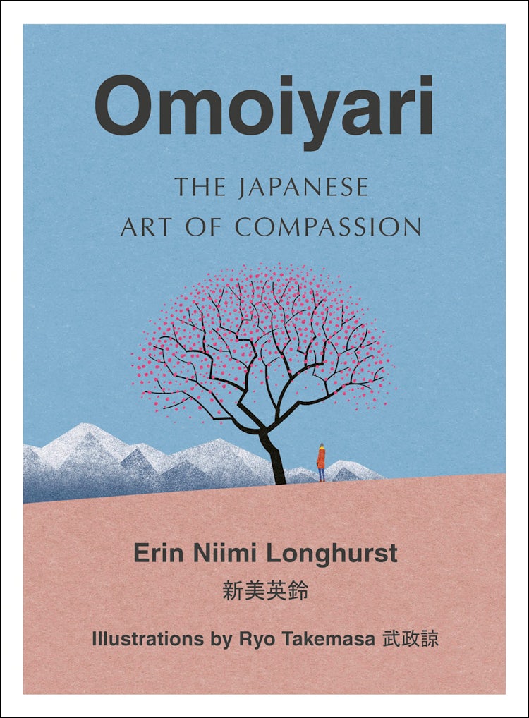 Cover image for Omoiyari: The Japanese Art of Compassion, isbn: 9780008407636