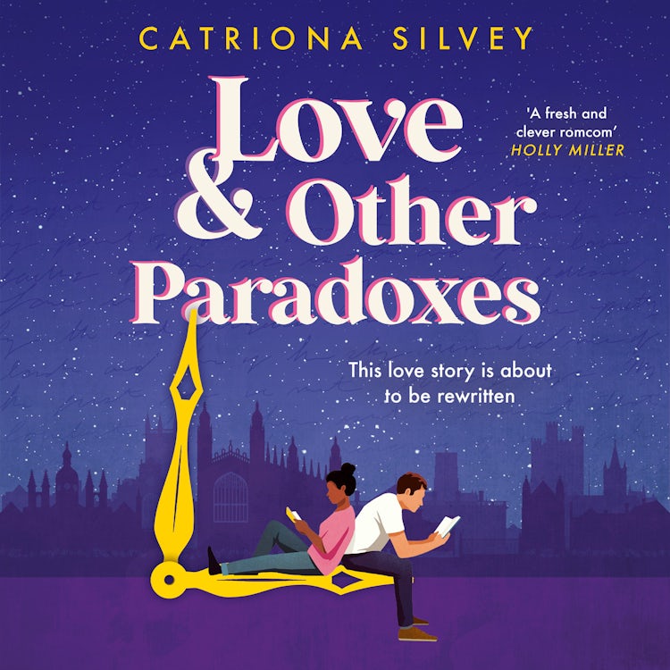 Cover image for Love and Other Paradoxes: a BRAND-NEW uplifting rom-com with a time travel twist!, isbn: 9780008408398