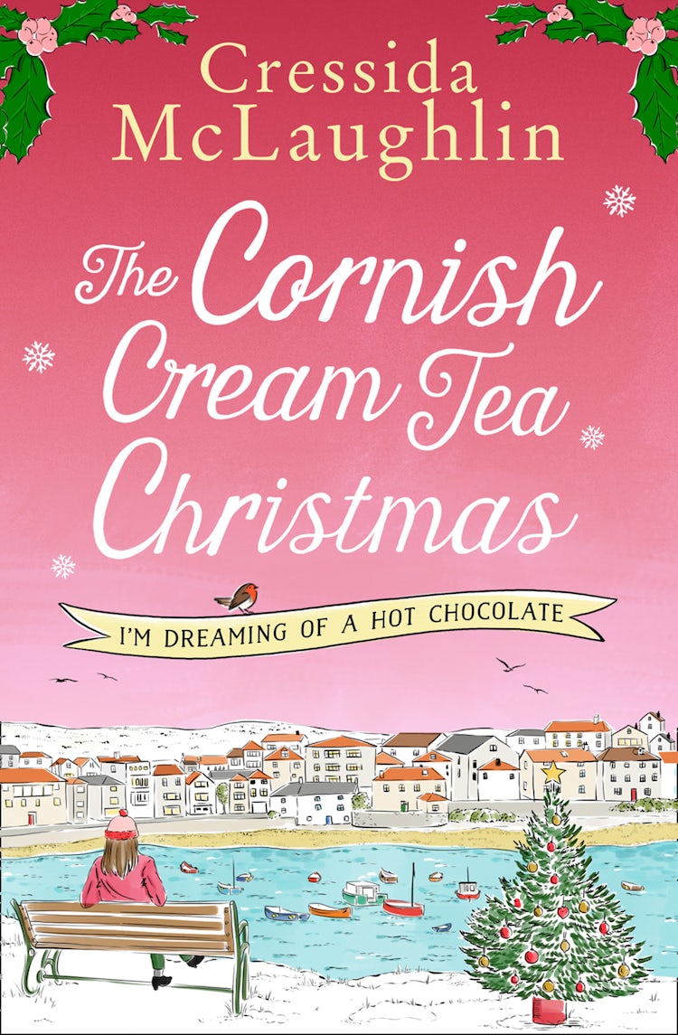 Cover image for The Cornish Cream Tea Christmas: Part Three – I’m Dreaming of a Hot Chocolate, isbn: 9780008408763