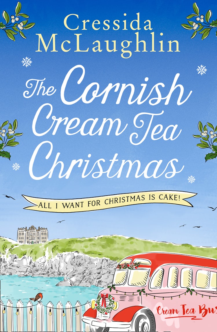 Cover image for The Cornish Cream Tea Christmas: Part Four – All I Want for Christmas is Cake!, isbn: 9780008408770