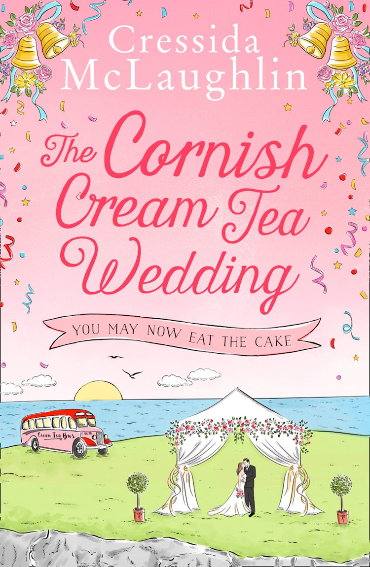 Cover image for The Cornish Cream Tea Wedding: Part Three – You May Now Eat The Cake, isbn: 9780008408831