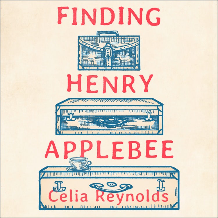 Cover image for Finding Henry Applebee: The warmest, most charming and feel good novel of the year!, isbn: 9780008409166