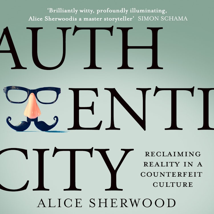 Cover image for Authenticity: Reclaiming Reality in a Counterfeit Culture, isbn: 9780008412647