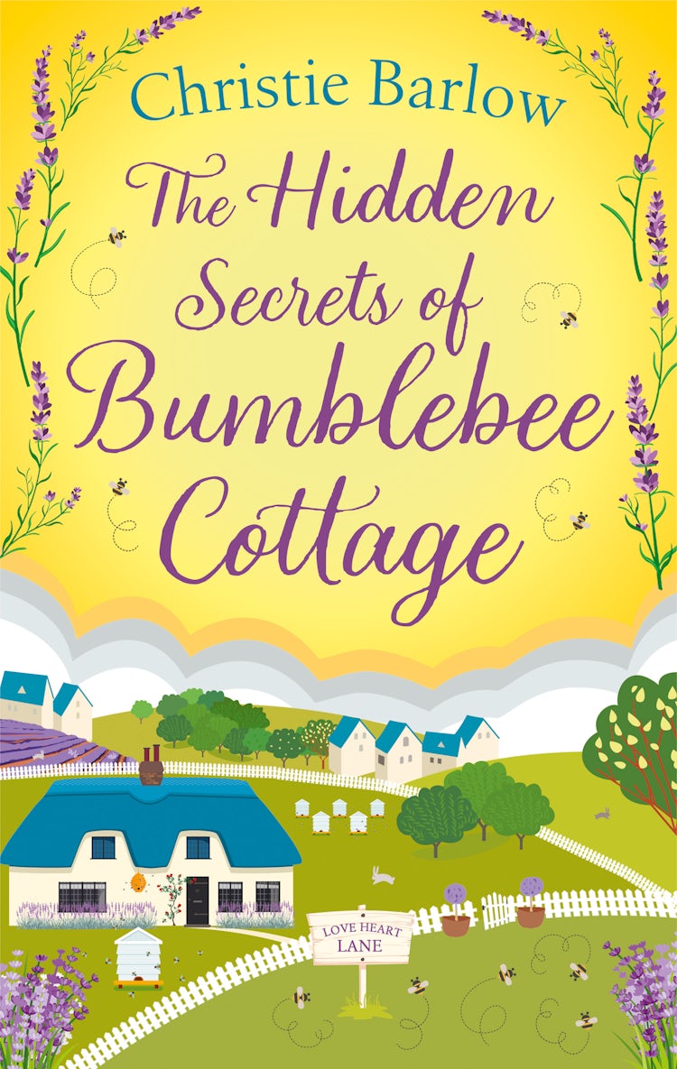 Cover image for The Hidden Secrets of Bumblebee Cottage (Love Heart Lane, Book 10), isbn: 9780008413163