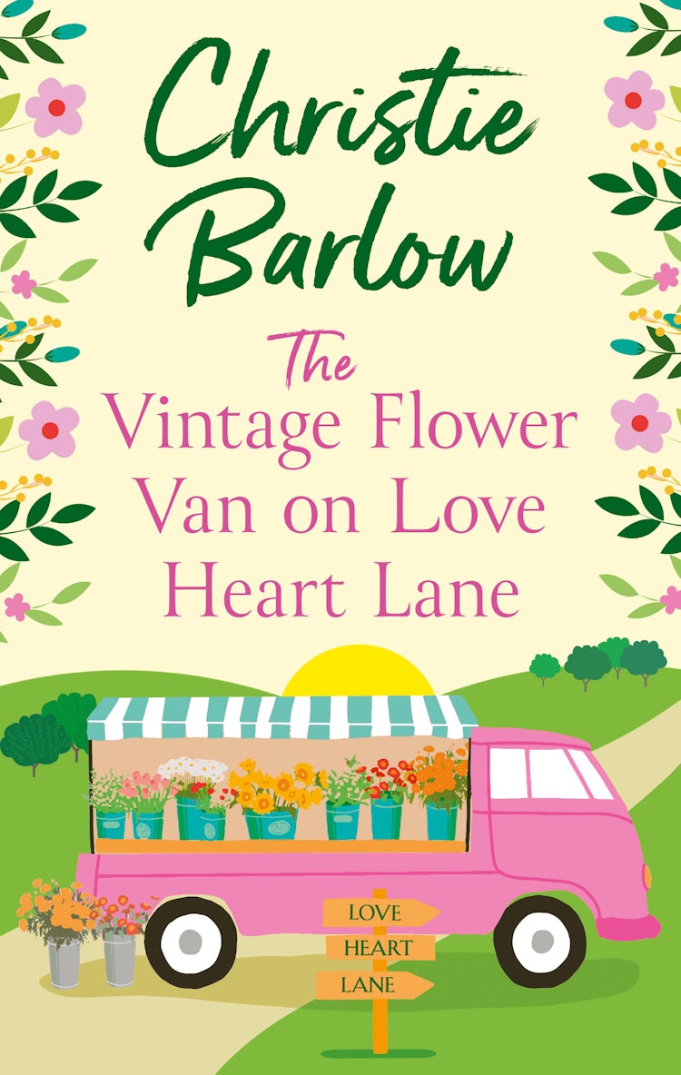 Cover image for The Vintage Flower Van On Love Heart Lane, isbn: 9780008413255
