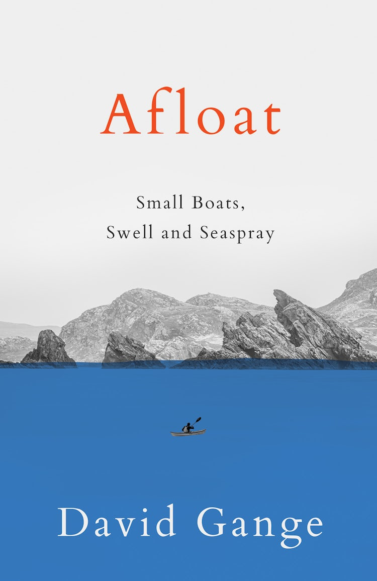 Cover image for Afloat: Small Boats, Swell and Seaspray, isbn: 9780008413606