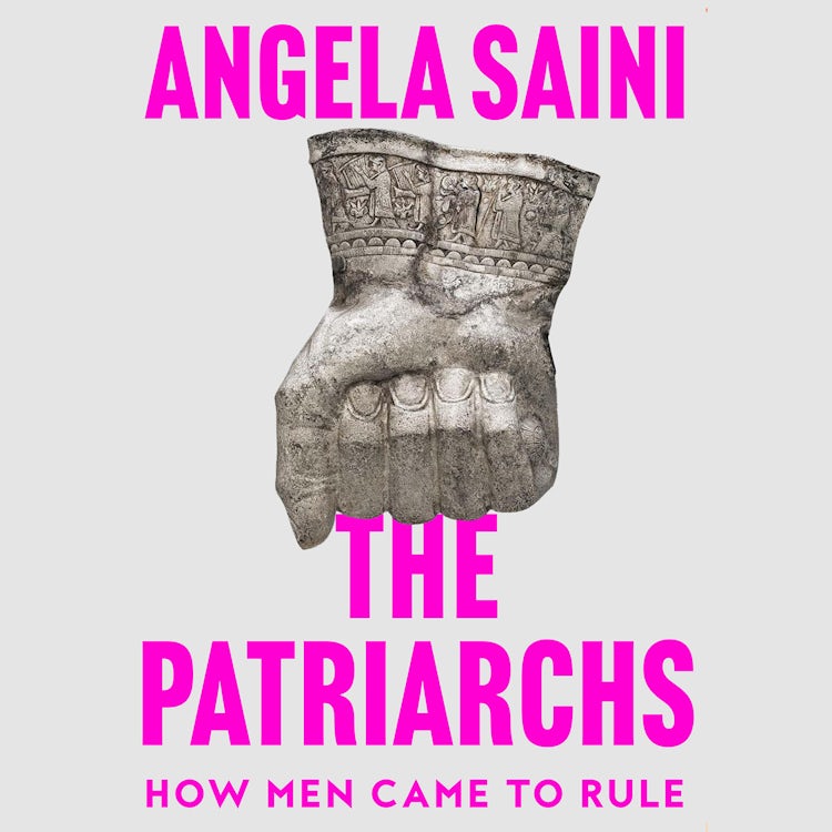 Cover image for The Patriarchs: How Men Came to Rule, isbn: 9780008418137