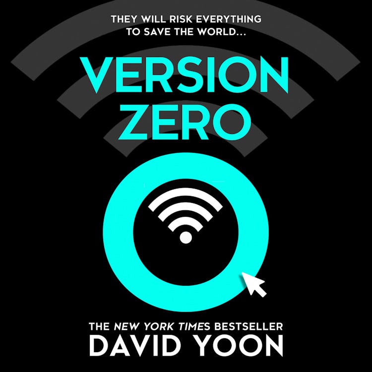 Cover image for Version Zero: A breathtaking debut action and adventure crime thriller from the New York Times bestselling author, isbn: 9780008418670