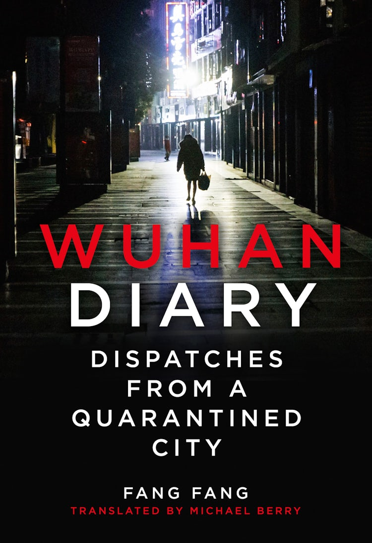 Cover image for Wuhan Diary: Dispatches from a Quarantined City, isbn: 9780008420352