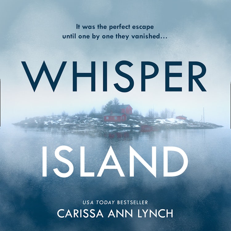 Cover image for Whisper Island: An absolutely gripping thriller for 2021 with a twist you won’t see coming!, isbn: 9780008421076