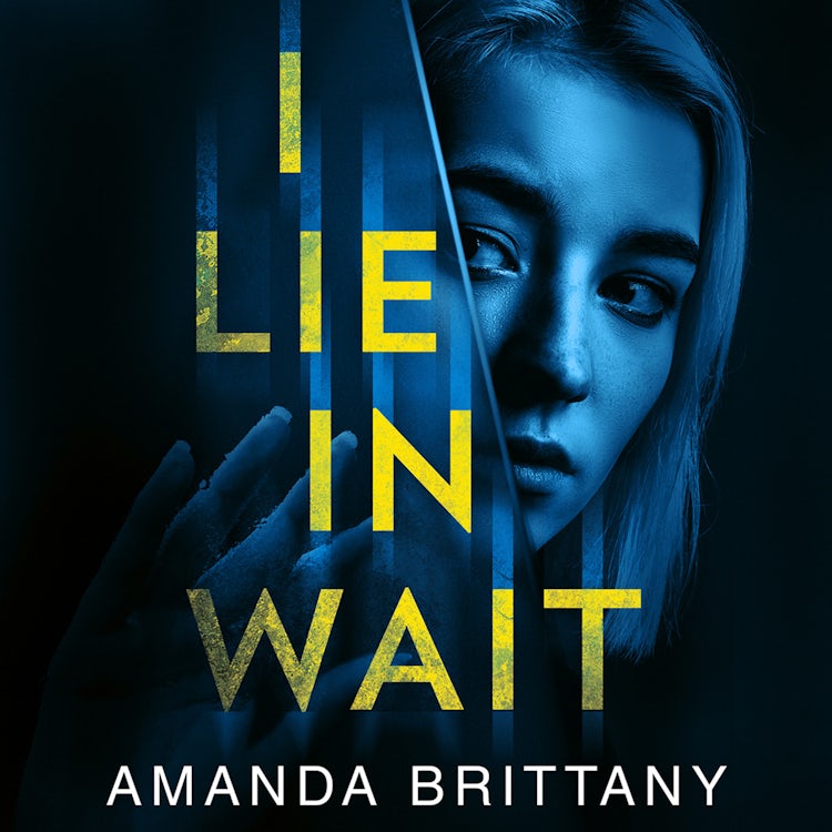 Cover image for I Lie in Wait: A gripping new psychological thriller perfect for fans of Ruth Ware!, isbn: 9780008421328