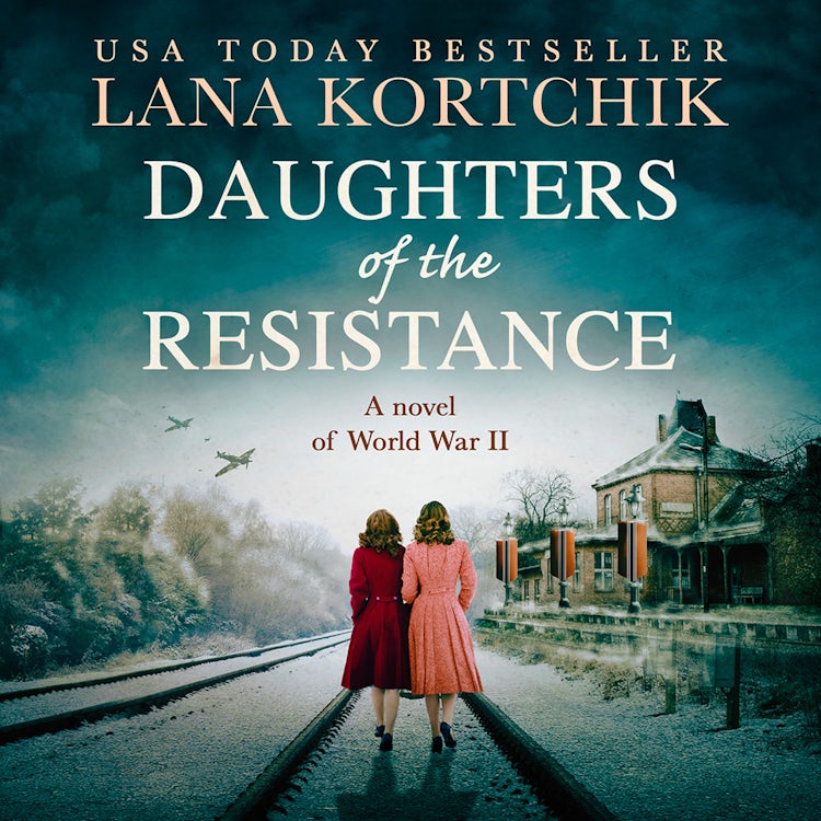 Cover image for Daughters of the Resistance: An utterly heart-wrenching World War Two historical novel and USA Today bestseller, isbn: 9780008421441