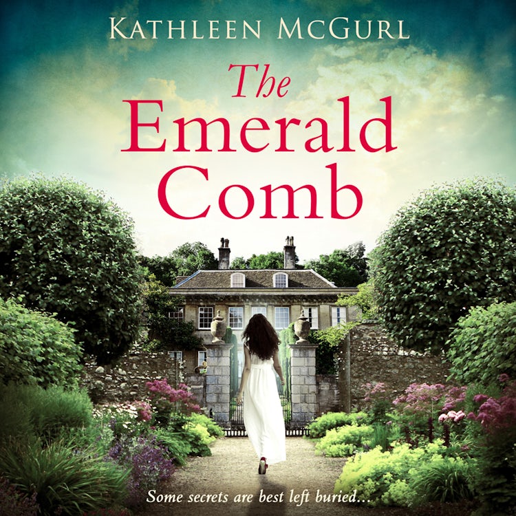 Cover image for The Emerald Comb: A heartwrenching and emotional historical novel for fans of Kate Morton and Tracy Rees, isbn: 9780008421632