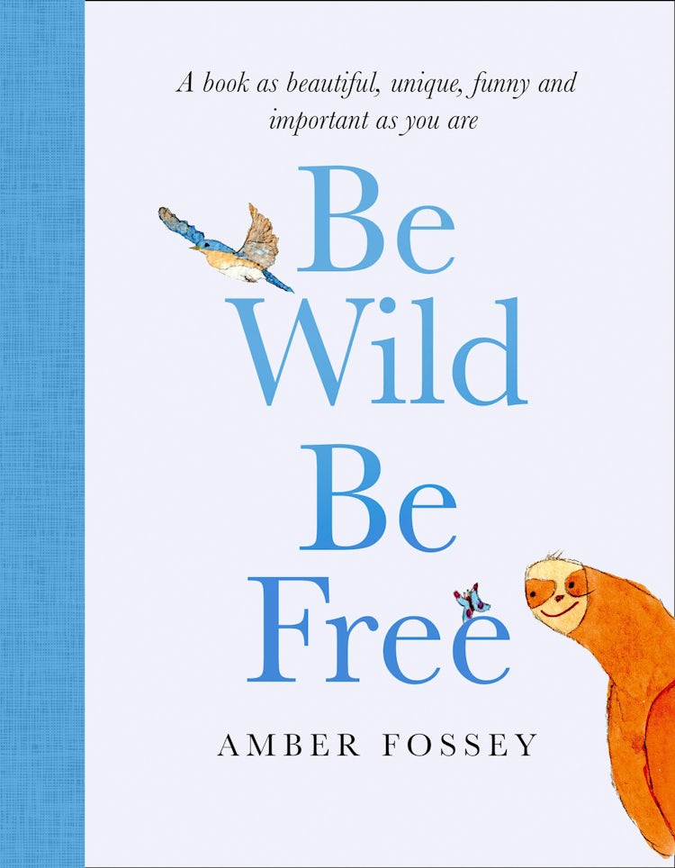 Cover image for Be Wild, Be Free, isbn: 9780008422981
