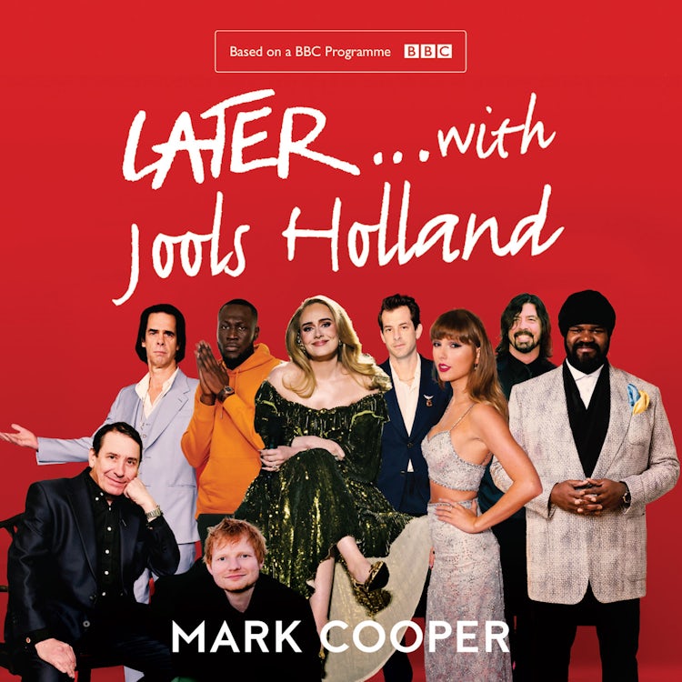 Cover image for Later ... With Jools Holland: 30 Years of Music, Magic and Mayhem, isbn: 9780008424398
