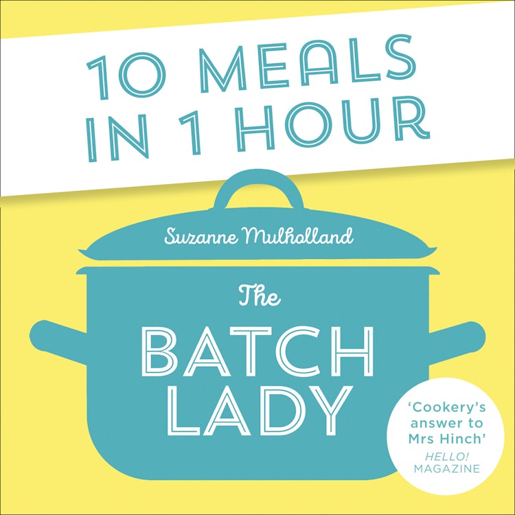 Cover image for The Batch Lady: 10 Meals in 1 Hour, isbn: 9780008424428