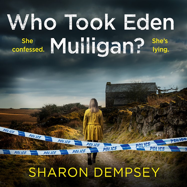 Cover image for Who Took Eden Mulligan?: A totally addictive crime thriller and mystery novel packed with nail-biting suspense, isbn: 9780008424473
