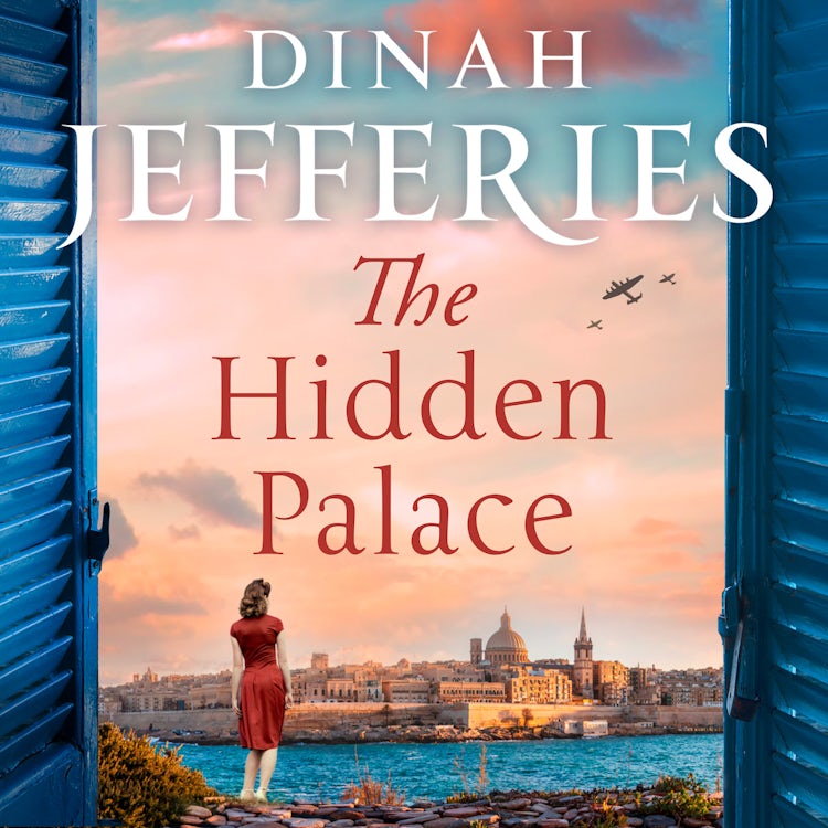 Cover image for The Hidden Palace: The most spellbinding escapist historical novel of WW2 Malta from the No. 1 Sunday Times bestseller (The Daughters of War, Book 2), isbn: 9780008427078