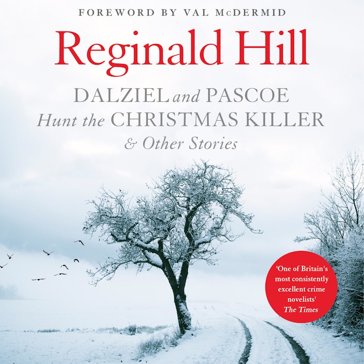 Cover image for Dalziel and Pascoe Hunt the Christmas Killer & Other Stories, isbn: 9780008430047