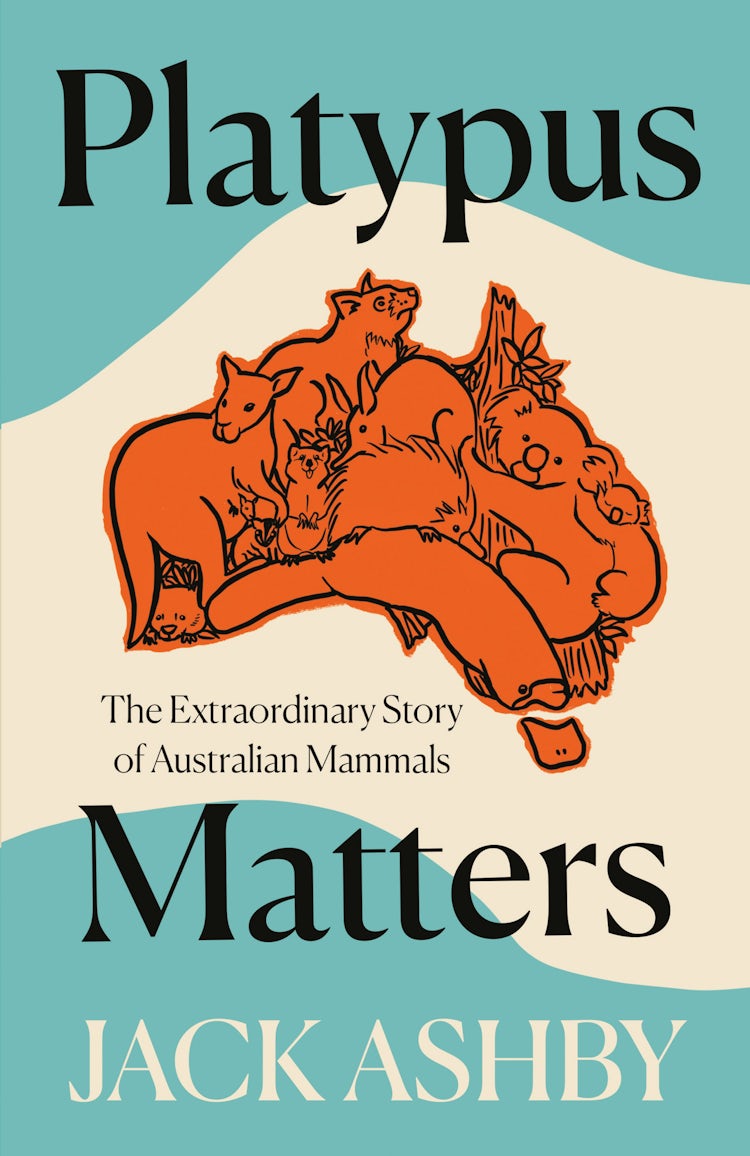 Cover image for Platypus Matters: The Extraordinary Lives of Australian Mammals, isbn: 9780008431433