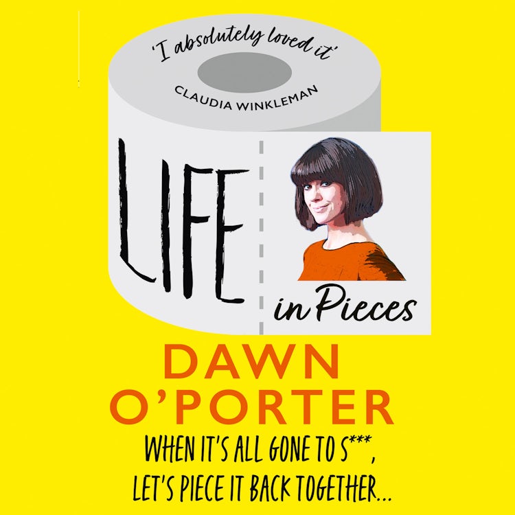 Cover image for Life in Pieces: From the Sunday Times Bestselling author of Cat Lady, comes a bold, brilliant, and hilarious book to curl up with, isbn: 9780008431907