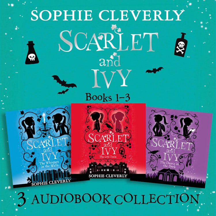 Cover image for Scarlet and Ivy: Audio Collection Books 1-3: The Lost Twin, The Whispers in the Walls, The Dance in the Dark, isbn: 9780008432072