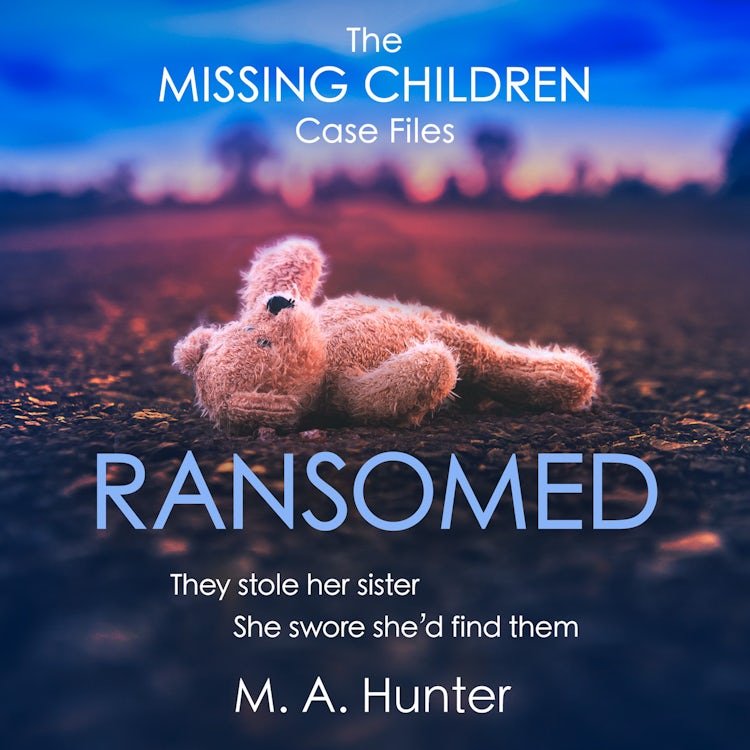 Cover image for Ransomed: The absolutely gripping opening case in your favourite new crime thriller series (The Missing Children Case Files, Book 1), isbn: 9780008433185
