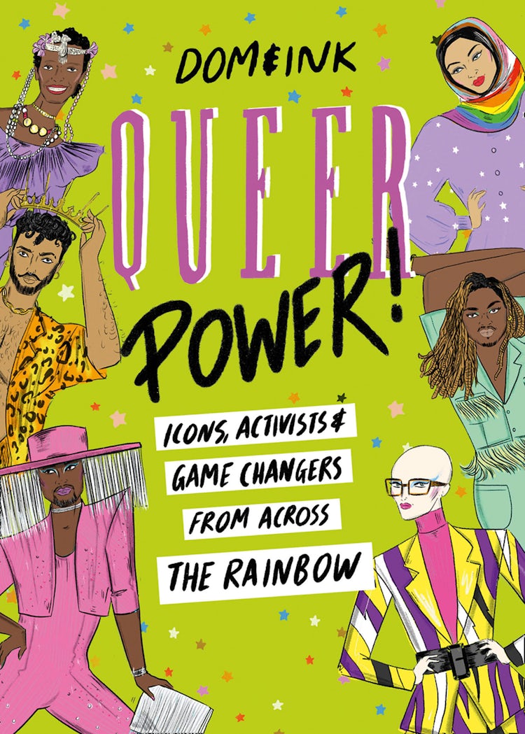 Cover image for Queer Power: A Celebration of Icons, Activists and Game Changers from Across the Rainbow, isbn: 9780008434168