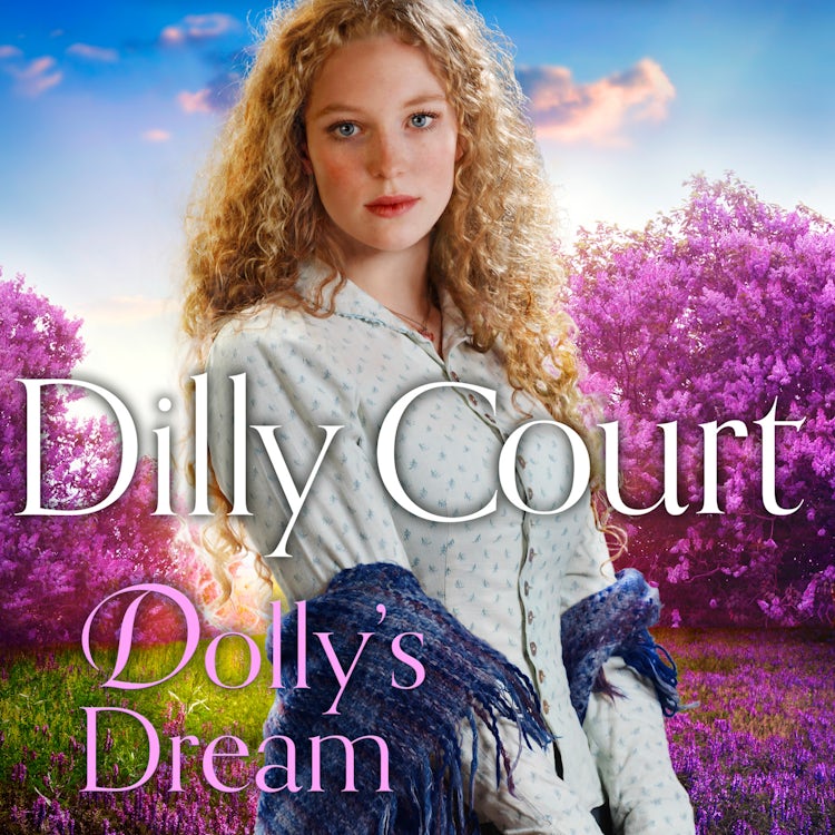 Cover image for Dolly’s Dream: The compelling and heartwarming new novel for 2023 from the No.1 Sunday Times bestseller (The Rockwood Chronicles, Book 6), isbn: 9780008435714