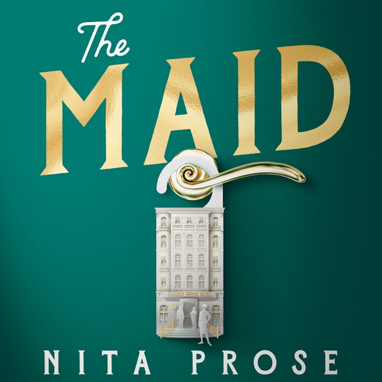 Cover image for The Maid: The Sunday Times and No.1 New York Times bestseller, and Winner of the Goodreads Choice Awards for best mystery thriller (A Molly the Maid mystery, Book 1), isbn: 9780008435752