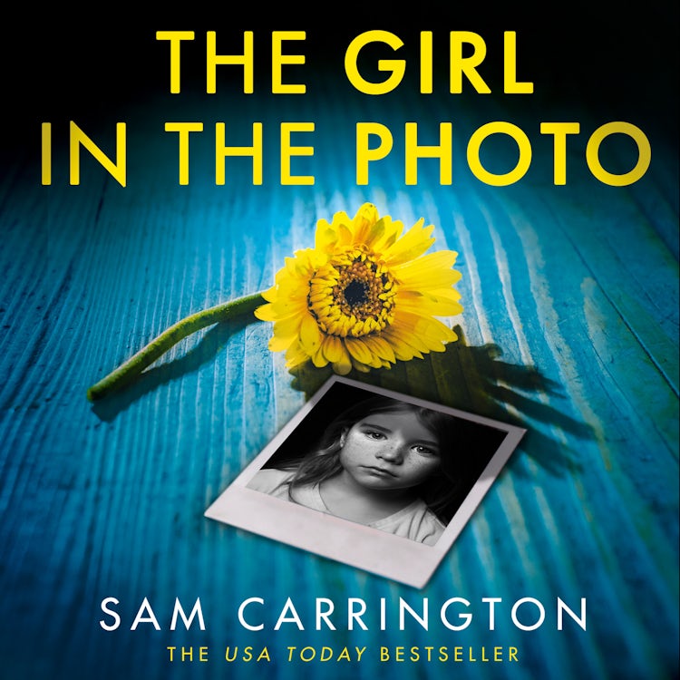 Cover image for The Girl in the Photo: The unmissable gripping and twisty new crime thriller for 2023, isbn: 9780008436438