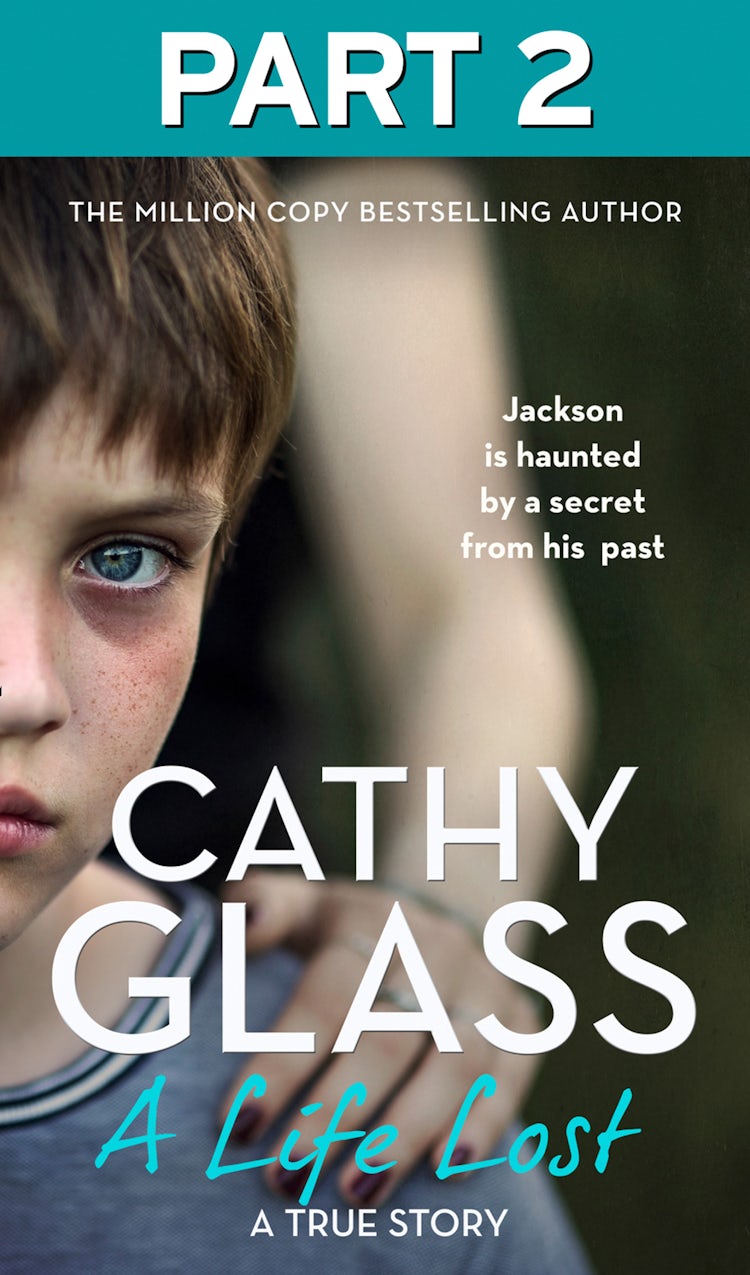 Cover image for A Life Lost: Part 2 of 3: Jackson Is Haunted by a Secret from His Past, isbn: 9780008436650
