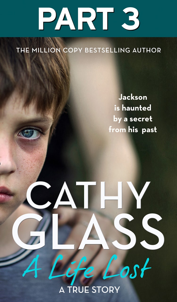 Cover image for A Life Lost: Part 3 of 3: Jackson Is Haunted by a Secret from His Past, isbn: 9780008436667