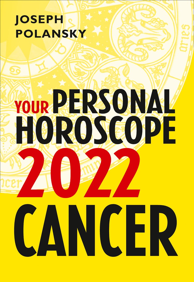 Cover image for Cancer 2022: Your Personal Horoscope, isbn: 9780008438524