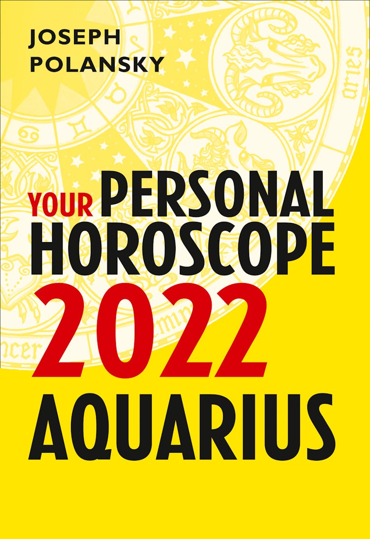 Cover image for Aquarius 2022: Your Personal Horoscope, isbn: 9780008438593