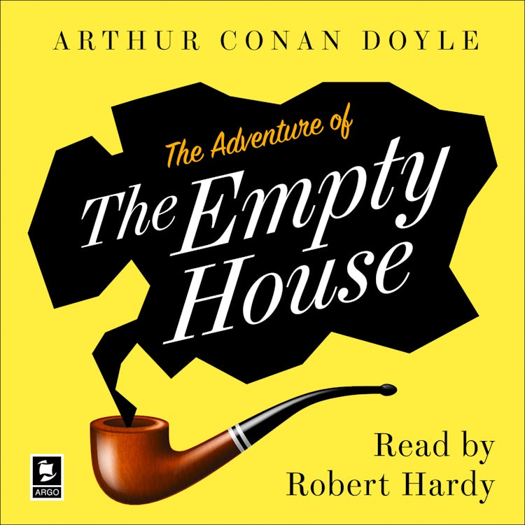Cover image for The Adventure of the Empty House (Argo Classics), isbn: 9780008439729