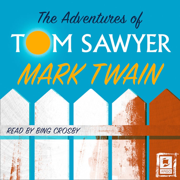Cover image for The Adventures of Tom Sawyer (Argo Classics), isbn: 9780008439774