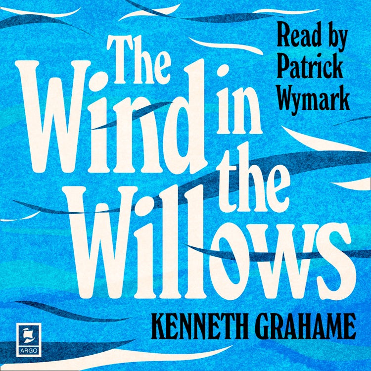 Cover image for The Wind in the Willows (Argo Classics), isbn: 9780008439828