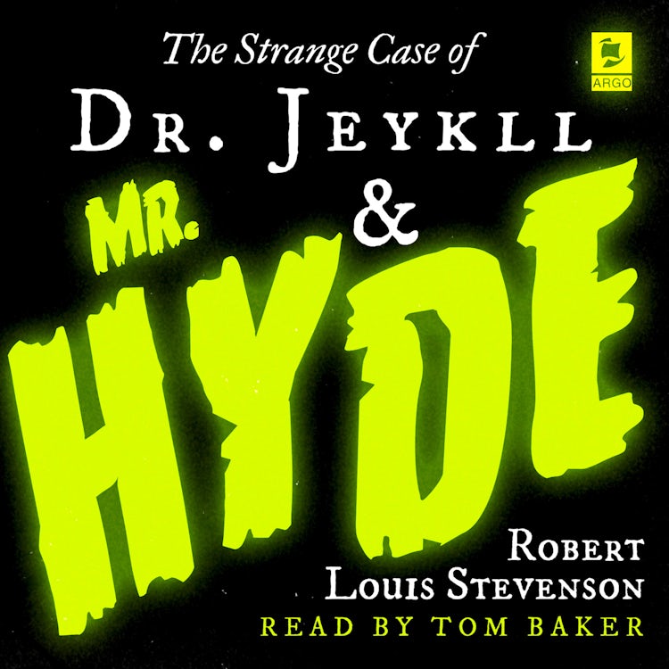 Cover image for The Strange Case of Dr Jekyll and Mr Hyde (Argo Classics), isbn: 9780008439835