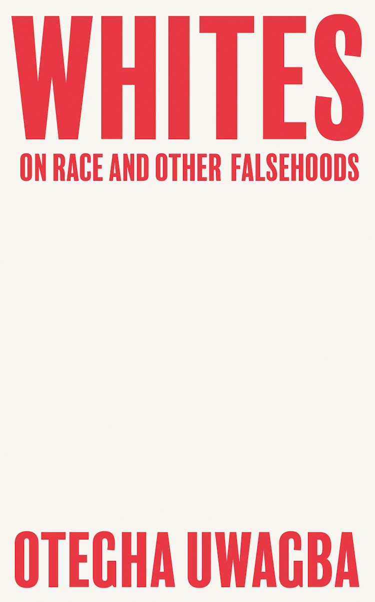 Cover image for Whites: On Race and Other Falsehoods, isbn: 9780008440435