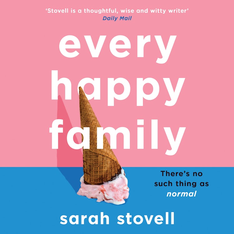 Cover image for Every Happy Family: The brilliant new book club novel from the author of Other Parents, isbn: 9780008441692