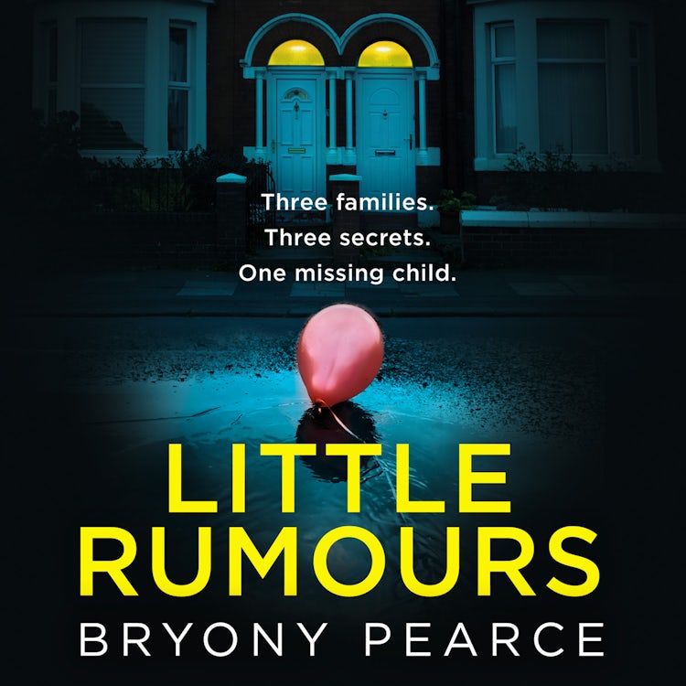 Cover image for Little Rumours: A dark and twisty new thriller for 2022 set in a small town built on secrets and lies, isbn: 9780008441890