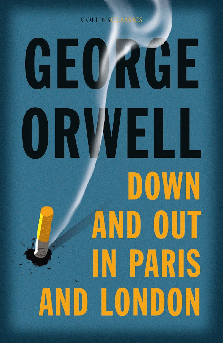 Cover image for Down and Out in Paris and London, isbn: 9780008442651