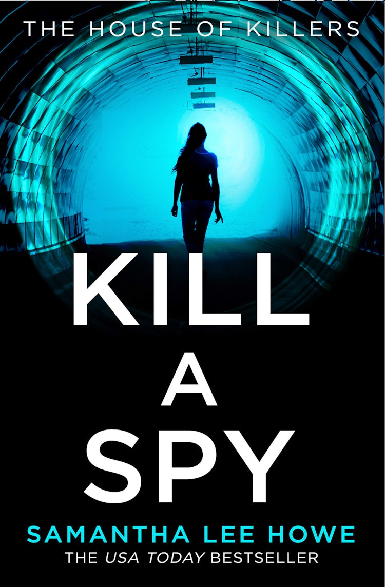 Cover image for Kill A Spy, isbn: 9780008444594