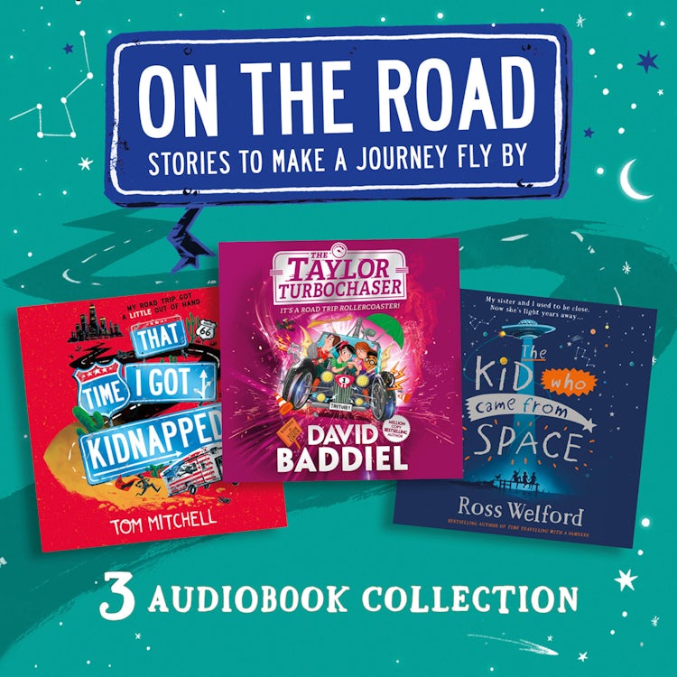 Cover image for On the Road: Stories to Make a Journey Fly By: That Time I Got Kidnapped, The Taylor Turbochaser, The Kid Who Came from Space, isbn: 9780008444723